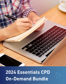 2024 Essentials CPD On -Demand Bundle